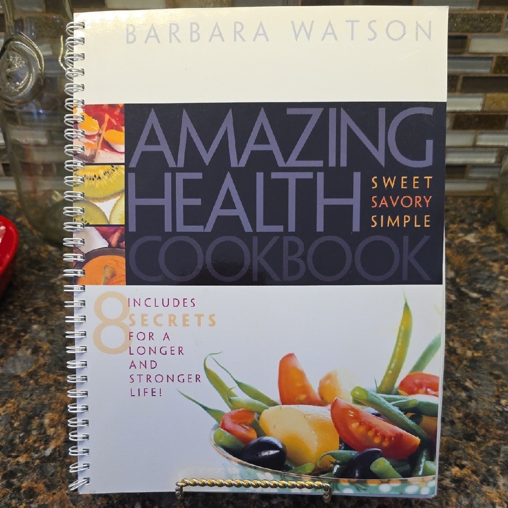 Amazing Health Cookbook by Barbara Watson